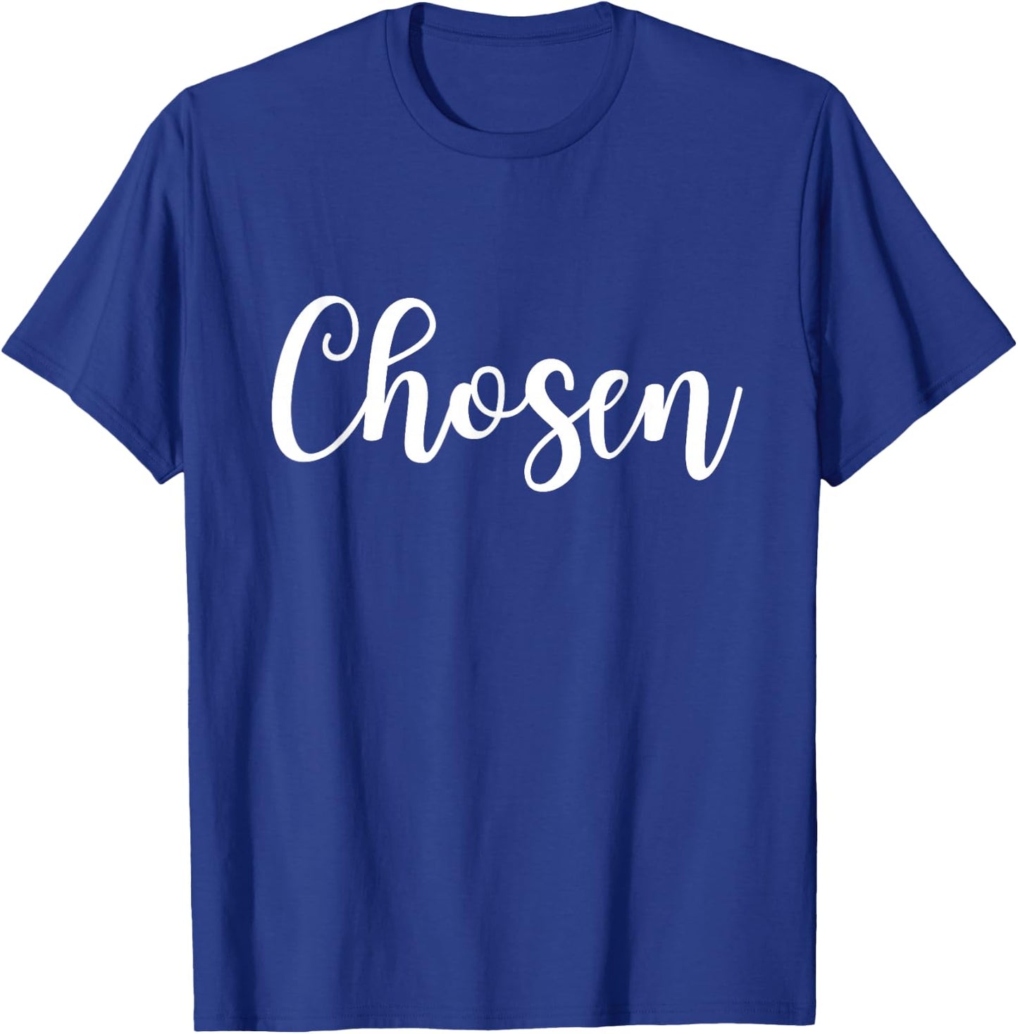 Chosen 1 Peter 2:9 Chosen Bible Verse Christian Quote T-Shirt - T-Shirt | Royal
