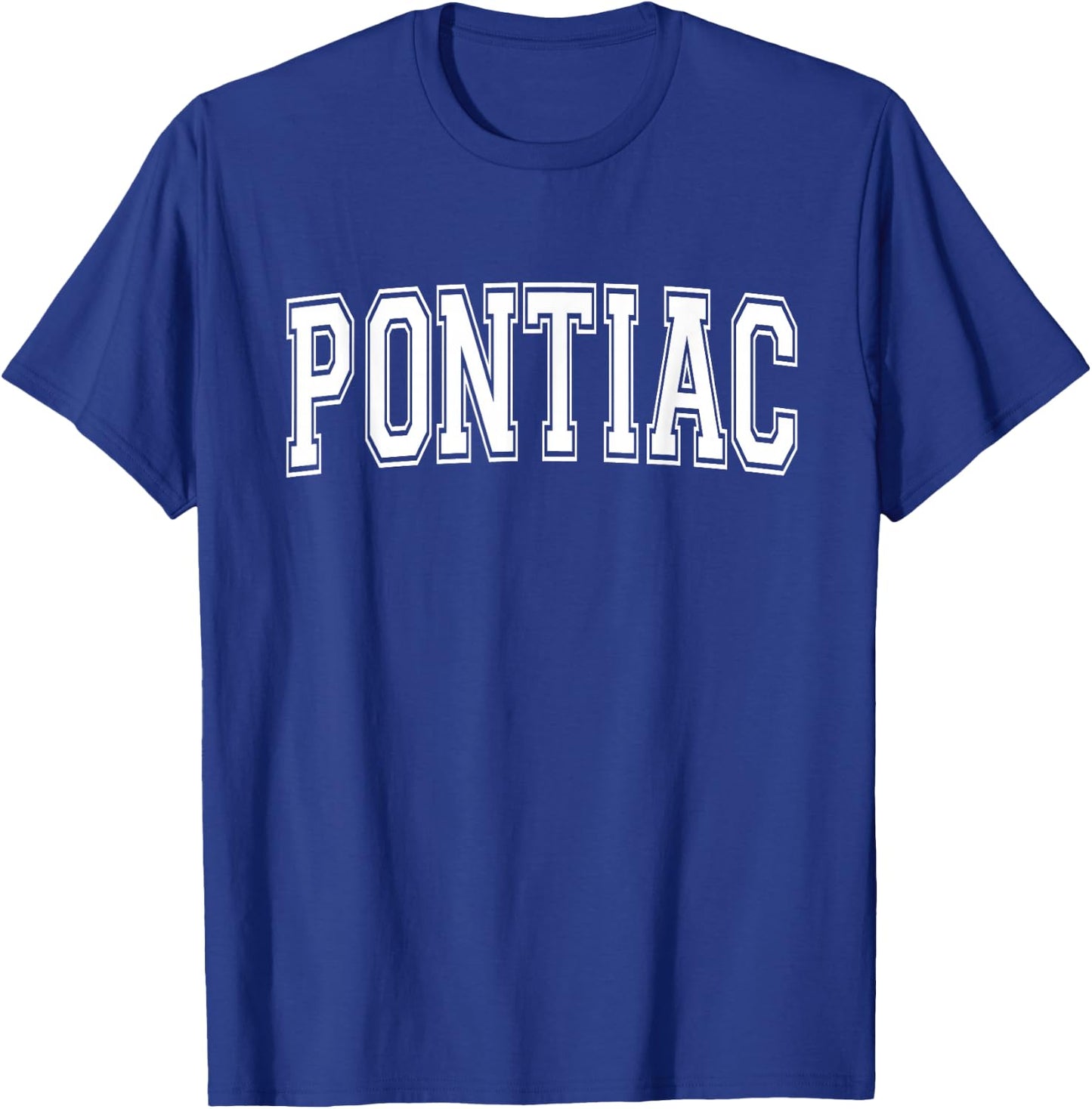 PONTIAC MI MICHIGAN USA Vintage Sports Varsity Style T-Shirt - T-Shirt | Royal