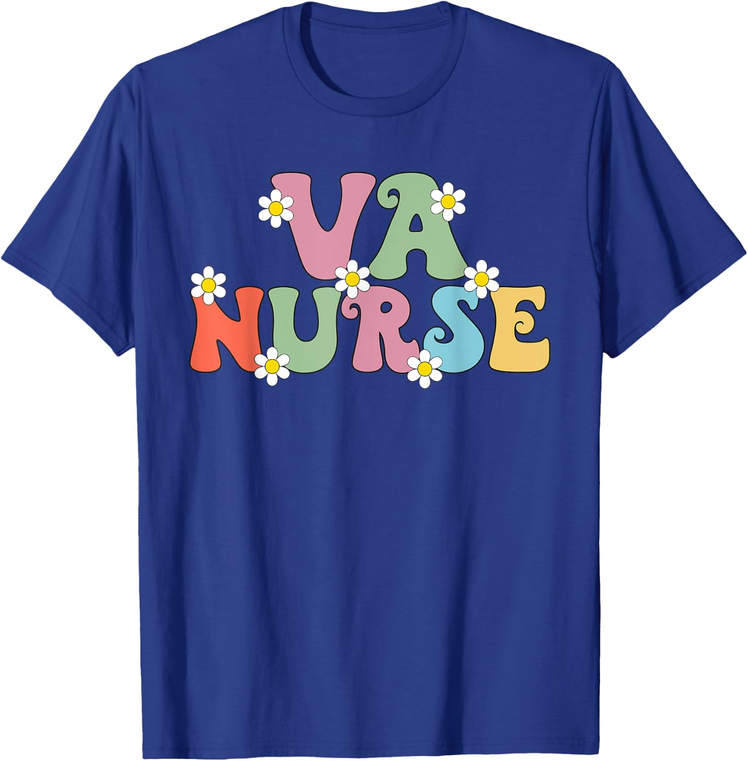 VA Nurse Week Groovy Appreciation Day For Work T-Shirt - T-Shirt | Royal