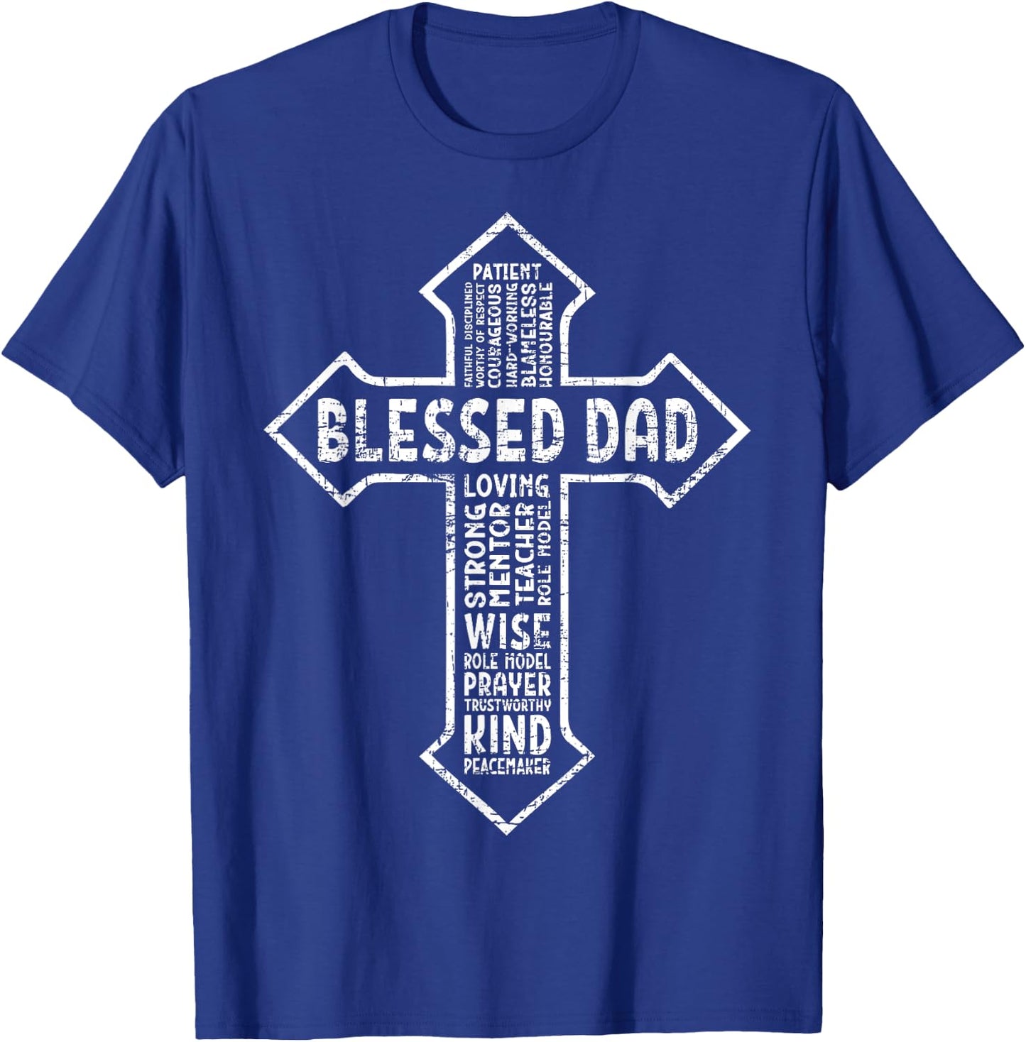 Cross God Jesus Faith Christian Cross Daddy Papa Blessed Dad T-Shirt - T-Shirt | Royal