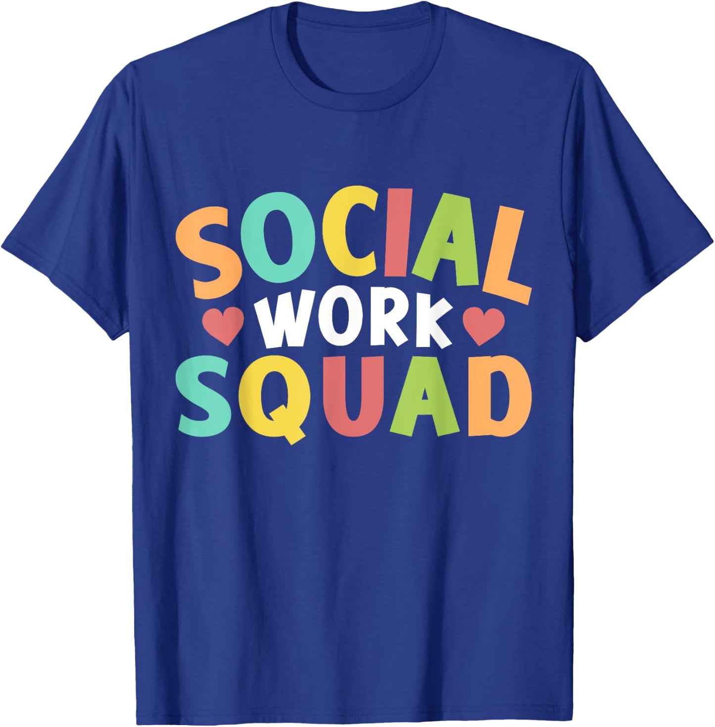 Social Work Squad Graduation Worker Job Social T-Shirt - T-Shirt | Royal