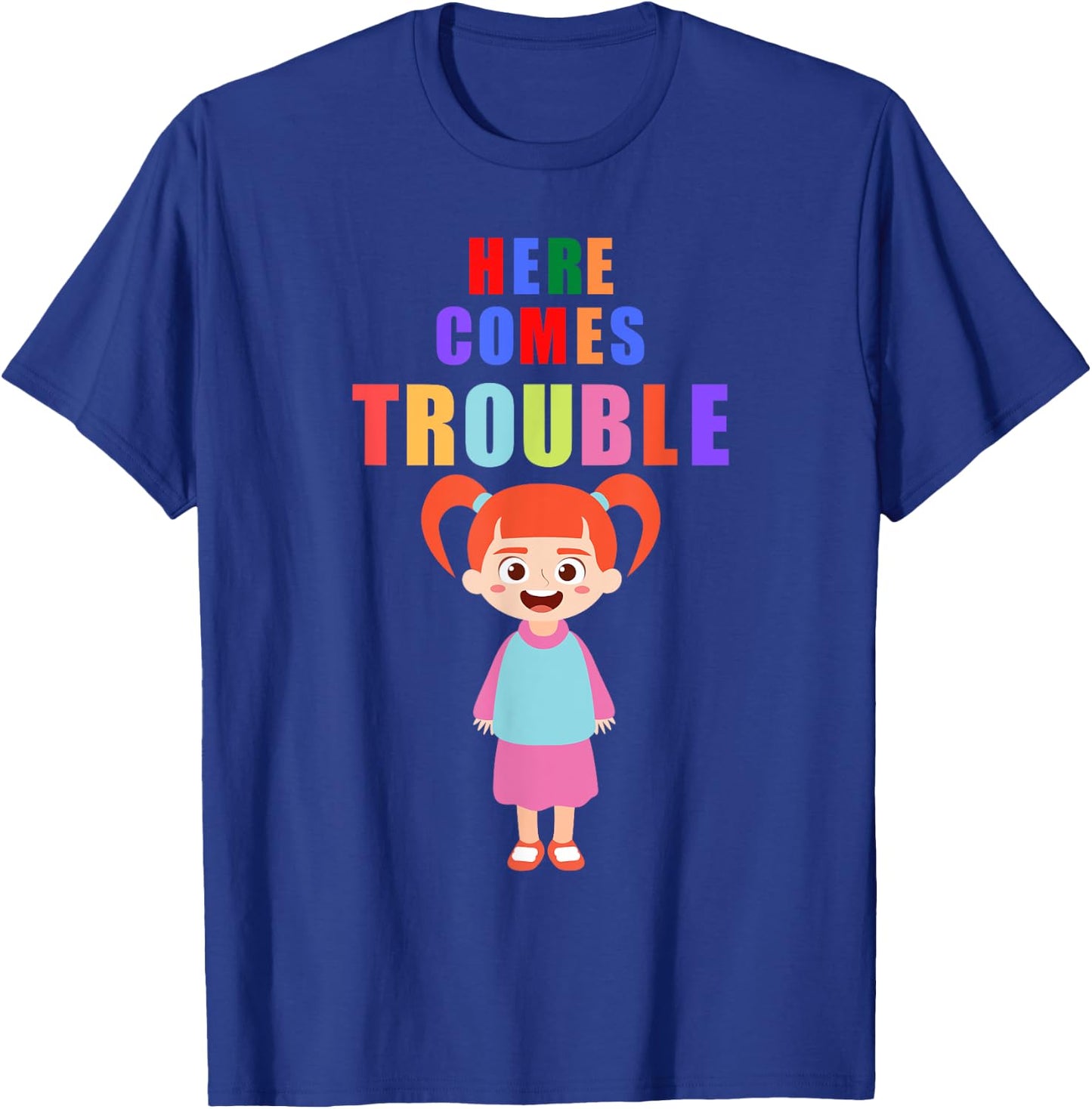 Here comes trouble funny redhair girl kids gift T-Shirt - T-Shirt | Royal