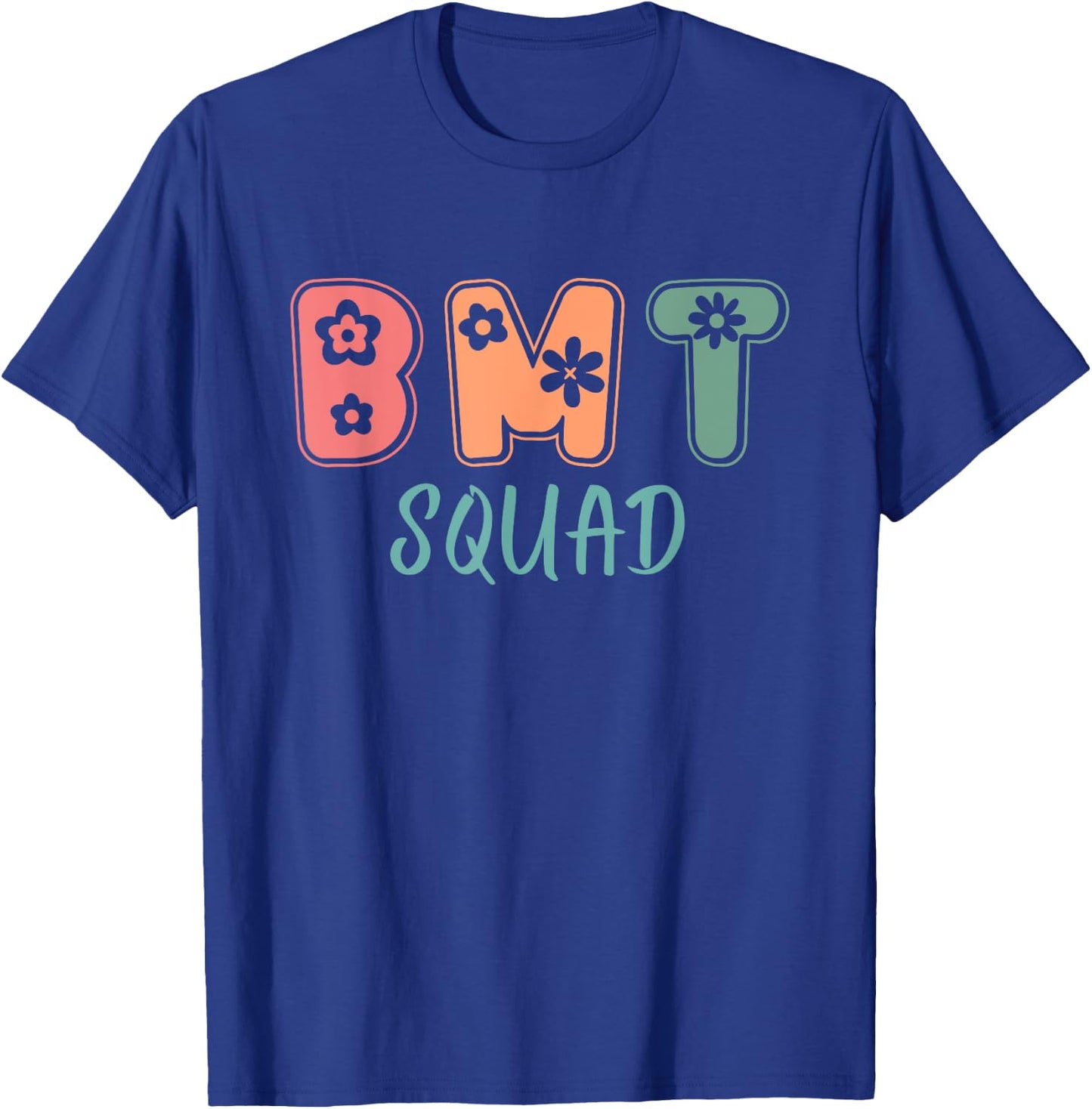 Bone Marrow Transplant BMT Squad BMT Nurse T-Shirt - T-Shirt | Royal