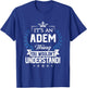 Adem Name - Adem Thing Name You Wouldn't Understand T-Shirt - T-Shirt | Royal