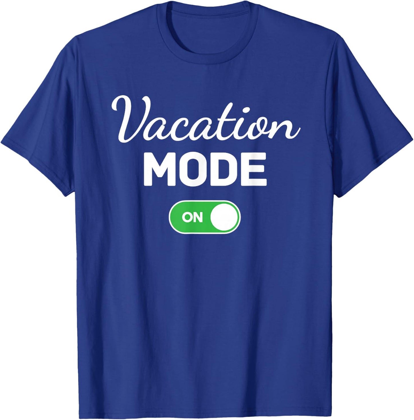 Vacation Mode On Beach Trip Funny Family Matching Group T-Shirt - T-Shirt | Royal