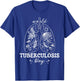 World Tuberculosis Day Floral Lungs TB Awareness women men T-Shirt - T-Shirt | Royal