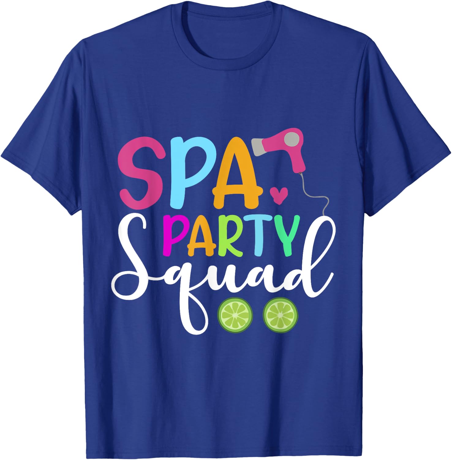 Spa Party Squad T-Shirt - T-Shirt | Royal