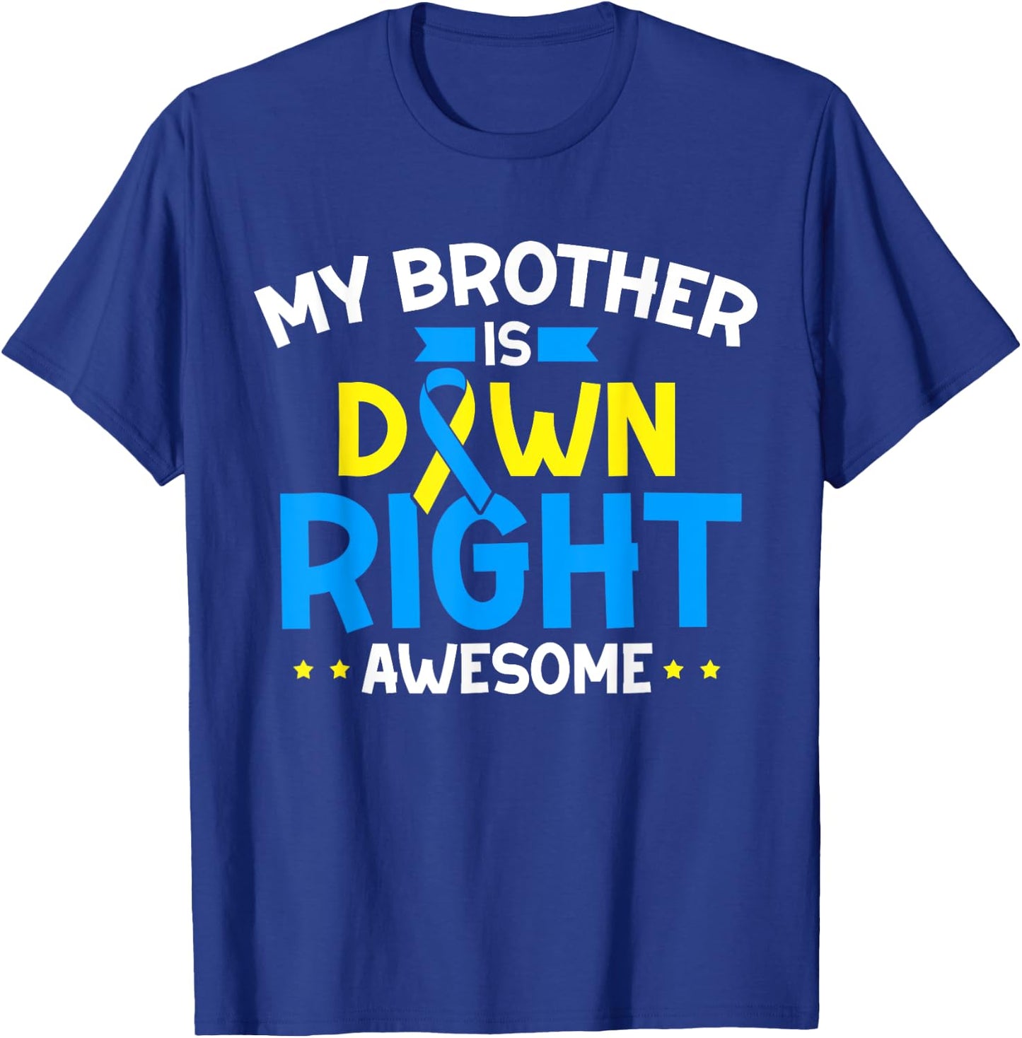 Down Syndrome Awareness Trisomy 21 World Down Syndrome Day T-Shirt - T-Shirt | Royal