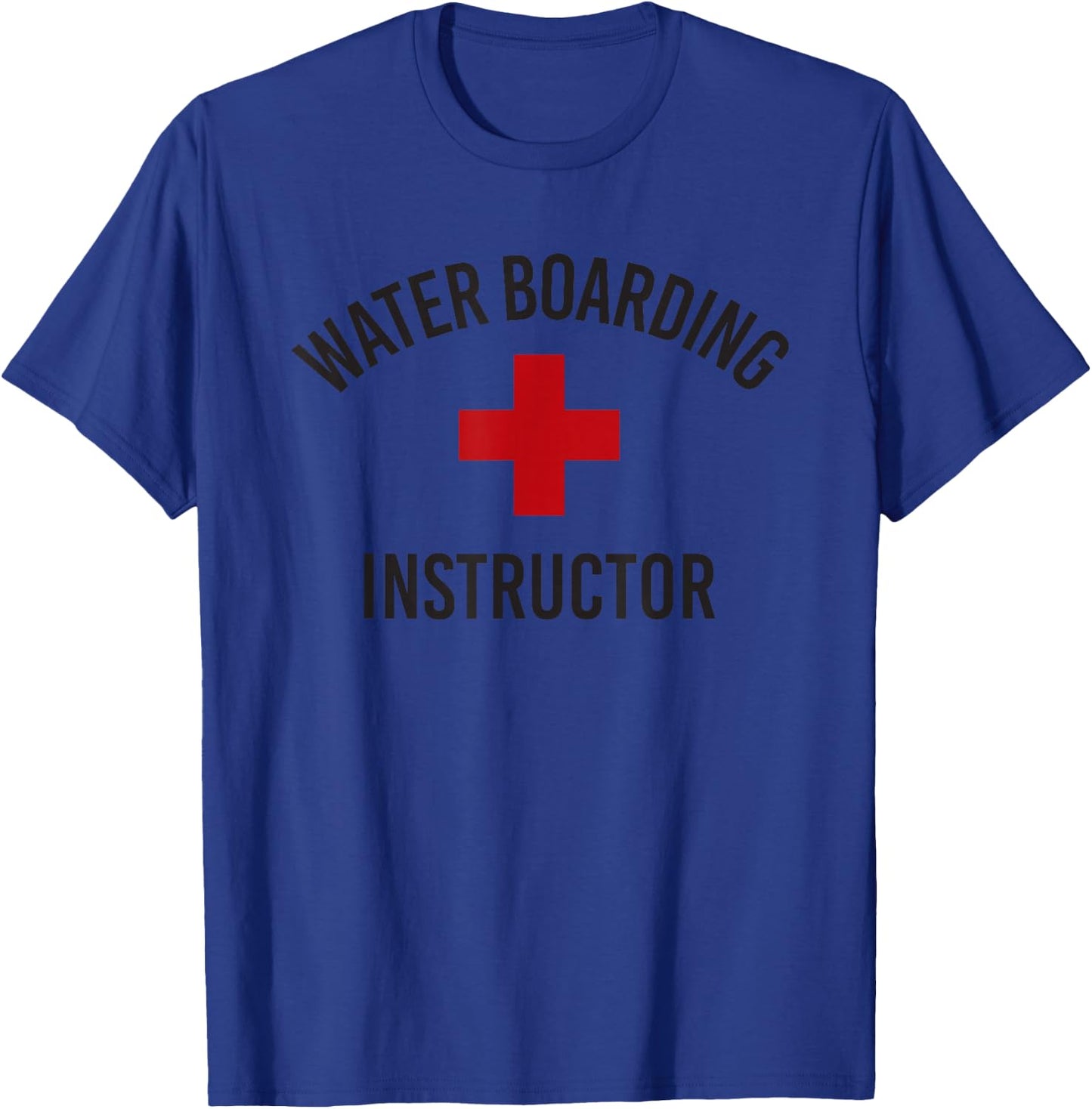 Water Boarding Instructor T-Shirt - T-Shirt | Royal