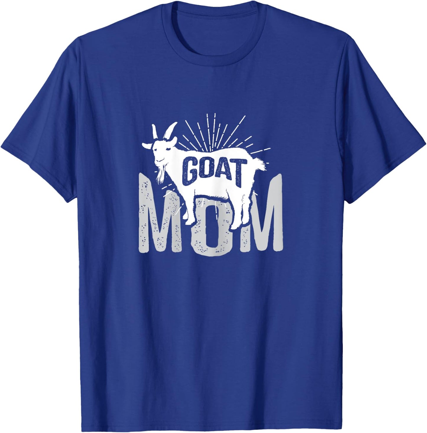 Goat Mom Farmer Goat Lover Gift T-Shirt - T-Shirt | Royal