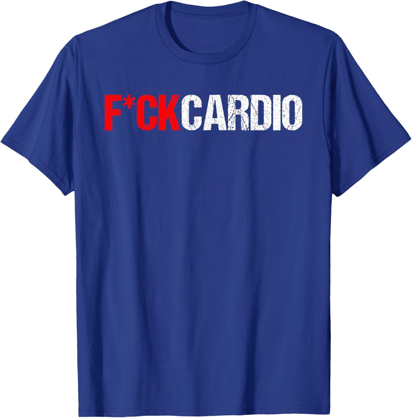 Fuck Cardio T-Shirt - T-Shirt | Royal