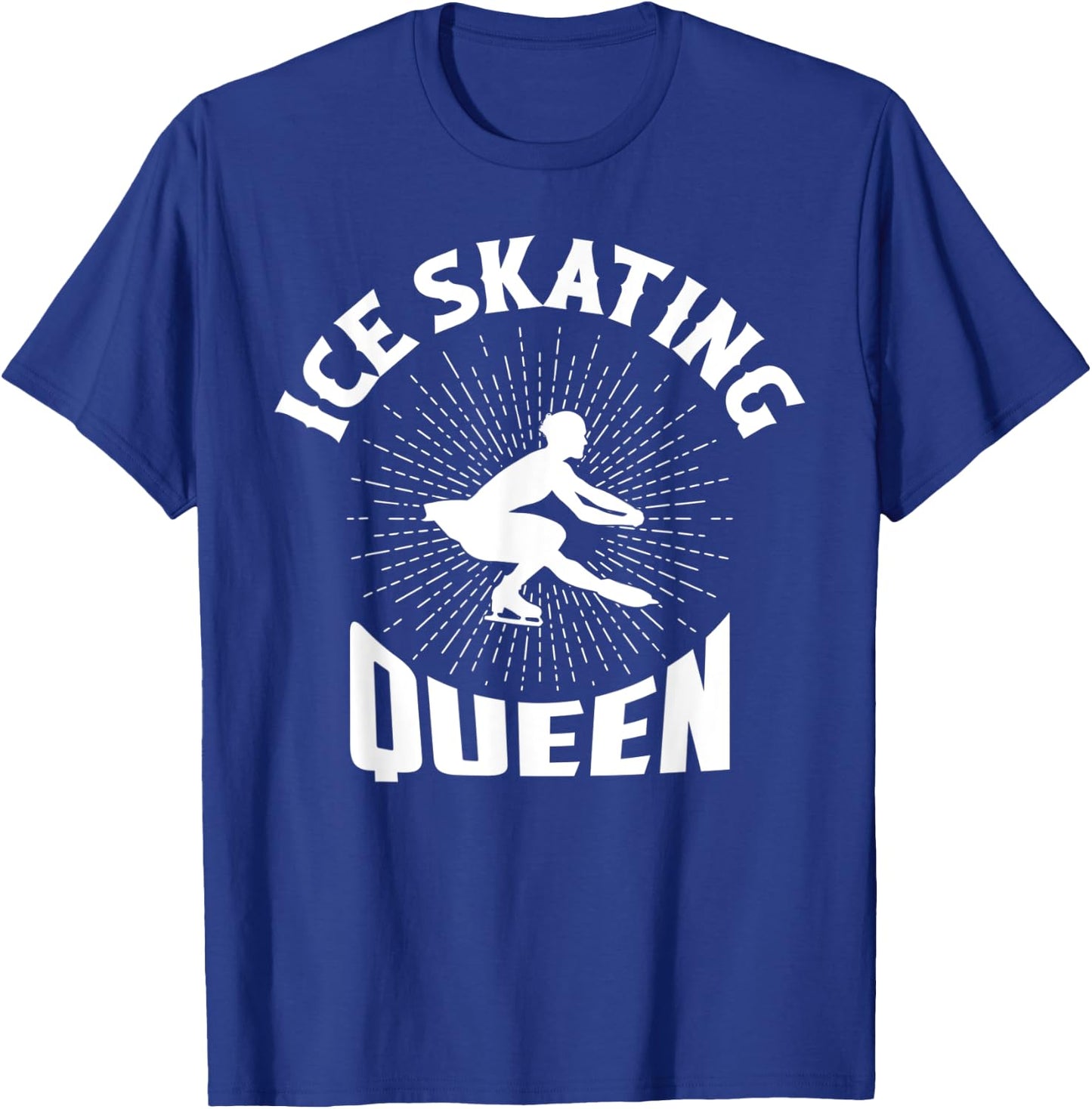 Ice Skating Queen Figure Skater Ice Skating T-Shirt - T-Shirt | Royal