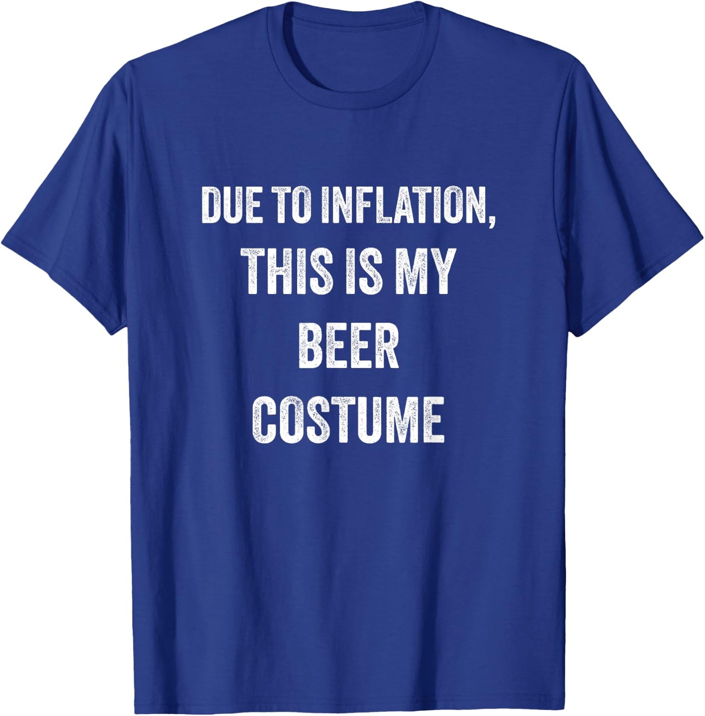 Beer Halloween Costume T-Shirt - T-Shirt | Royal