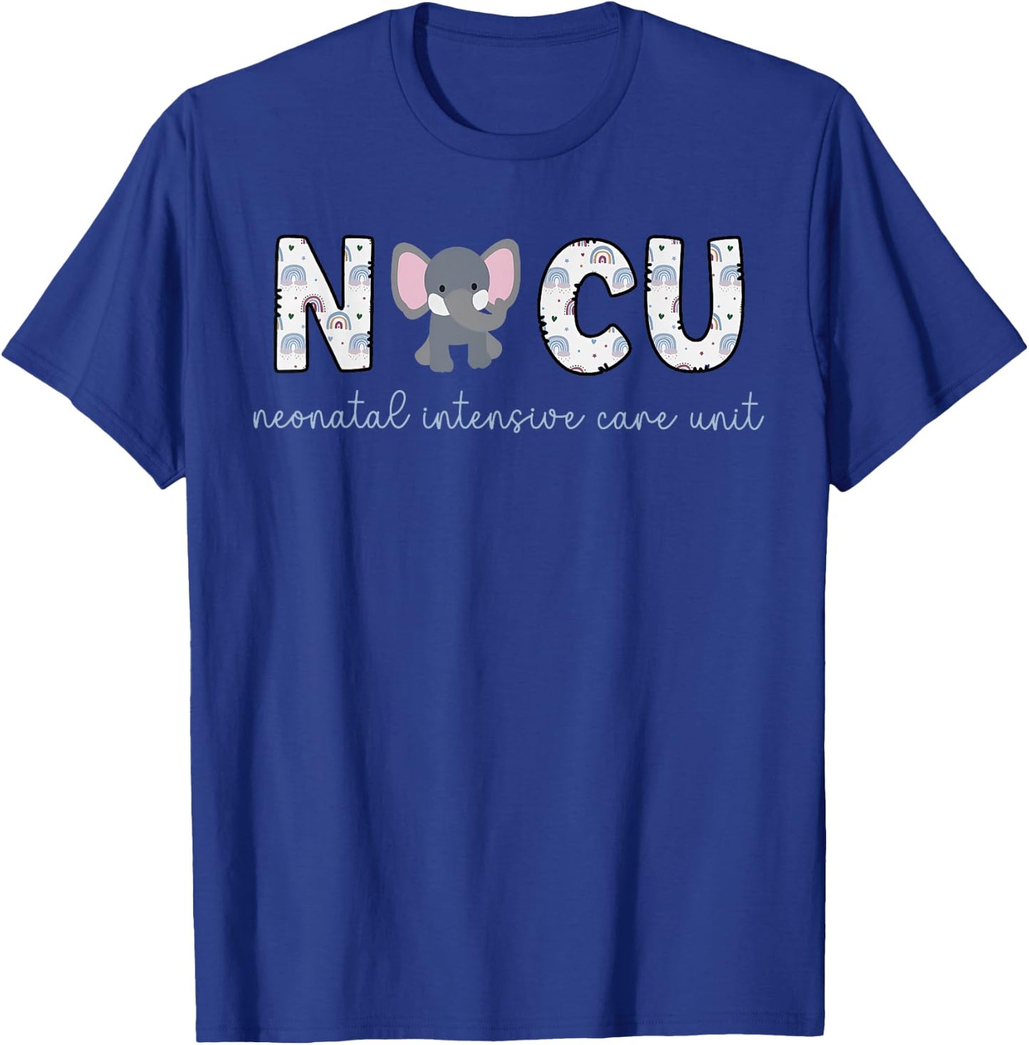 Cute Elephant NICU Nurse Colorful Rainbow Neonatal ICU T-Shirt - T-Shirt | Royal