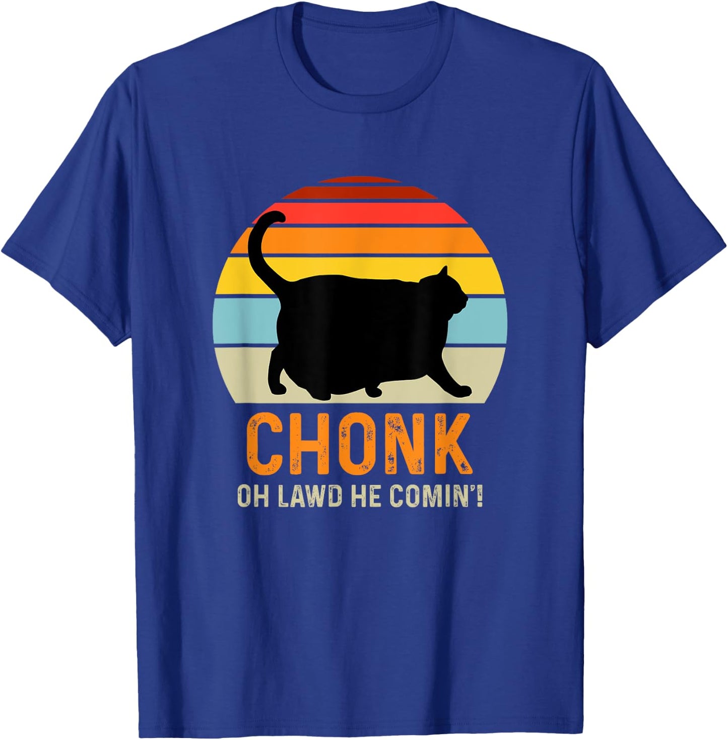 Funny Chonk Cat Meme Women Girls Kids T-Shirt - T-Shirt | Royal