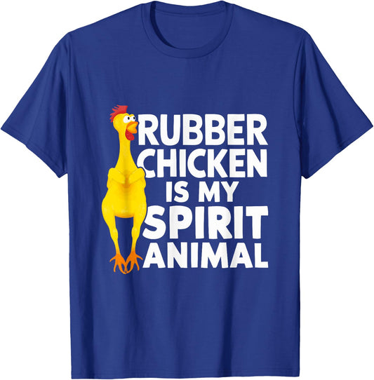 Rubber Chicken Is My Spirit Animal Funny T-Shirt - T-Shirt | Royal