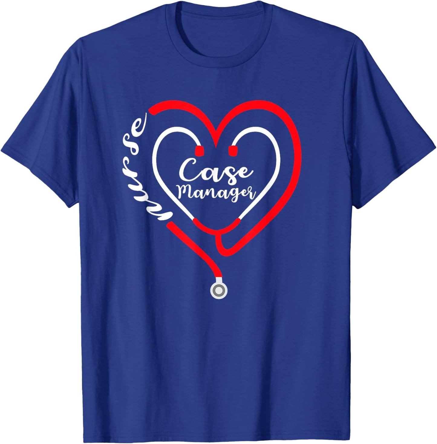 Case Manager Nurse Valentines Day Stethoscope Heart RN T-Shirt - T-Shirt | Royal