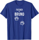 Father of Bruno - Dog Puppy Personalized Name Graphic T-Shirt - T-Shirt | Royal