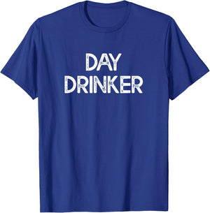 Day Drinker T-Shirt - T-Shirt | Royal