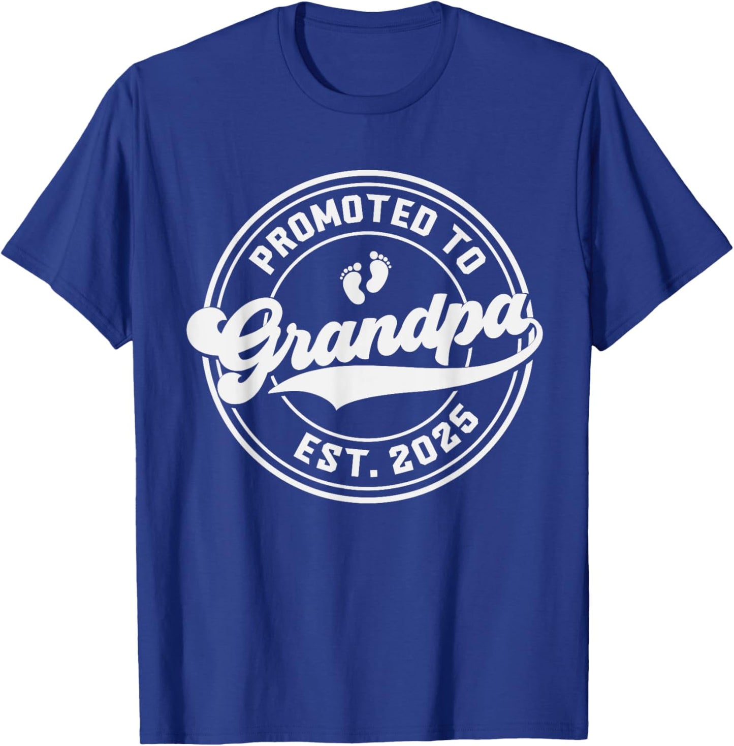 Promoted To Grandpa 2025 Baby Grandpa To Be A Grandpa T-Shirt - T-Shirt | Royal