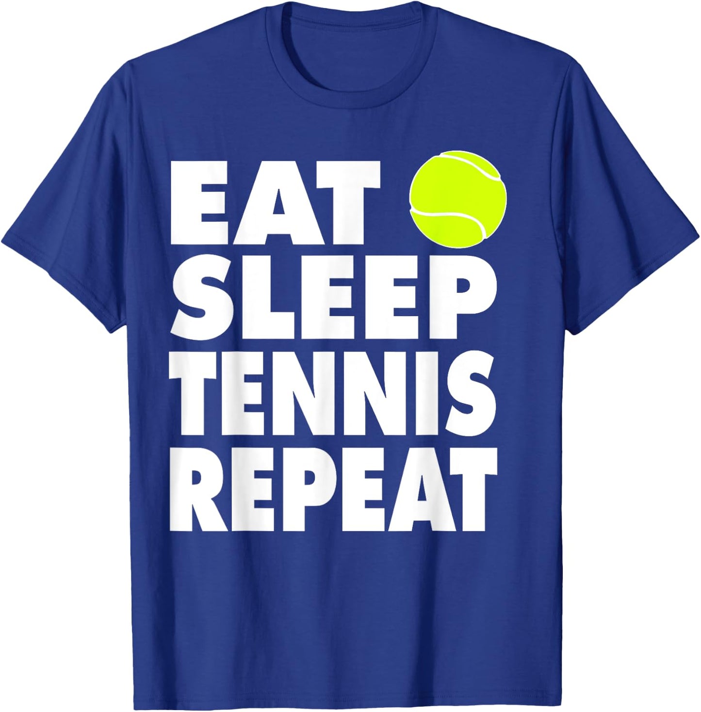Eat Sleep Tennis Repeat T-Shirt - T-Shirt | Royal