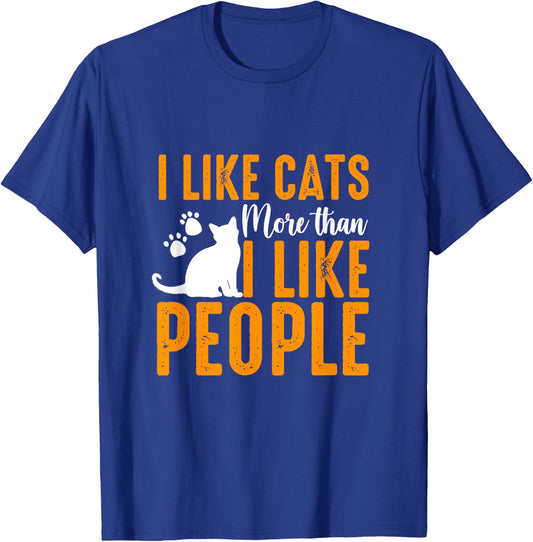 I Like Cats More Than People Funny Pet Lover Present Idea T-Shirt - T-Shirt | Royal