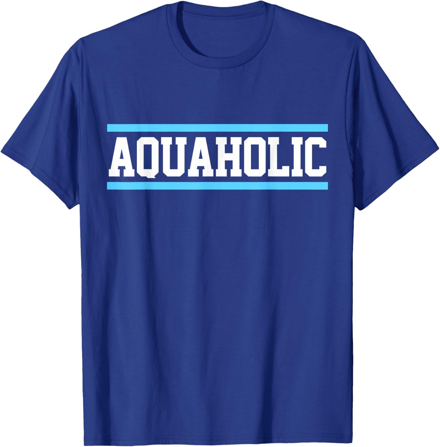 Funny Swimming Lover Swimmer Aquaholic I Love To Swim T-Shirt - T-Shirt | Royal