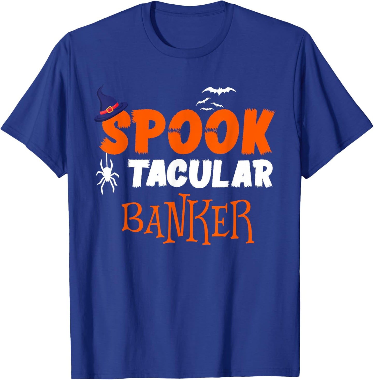 Spooktacular Banker Funny Halloween Costume Idea T-Shirt - T-Shirt | Royal