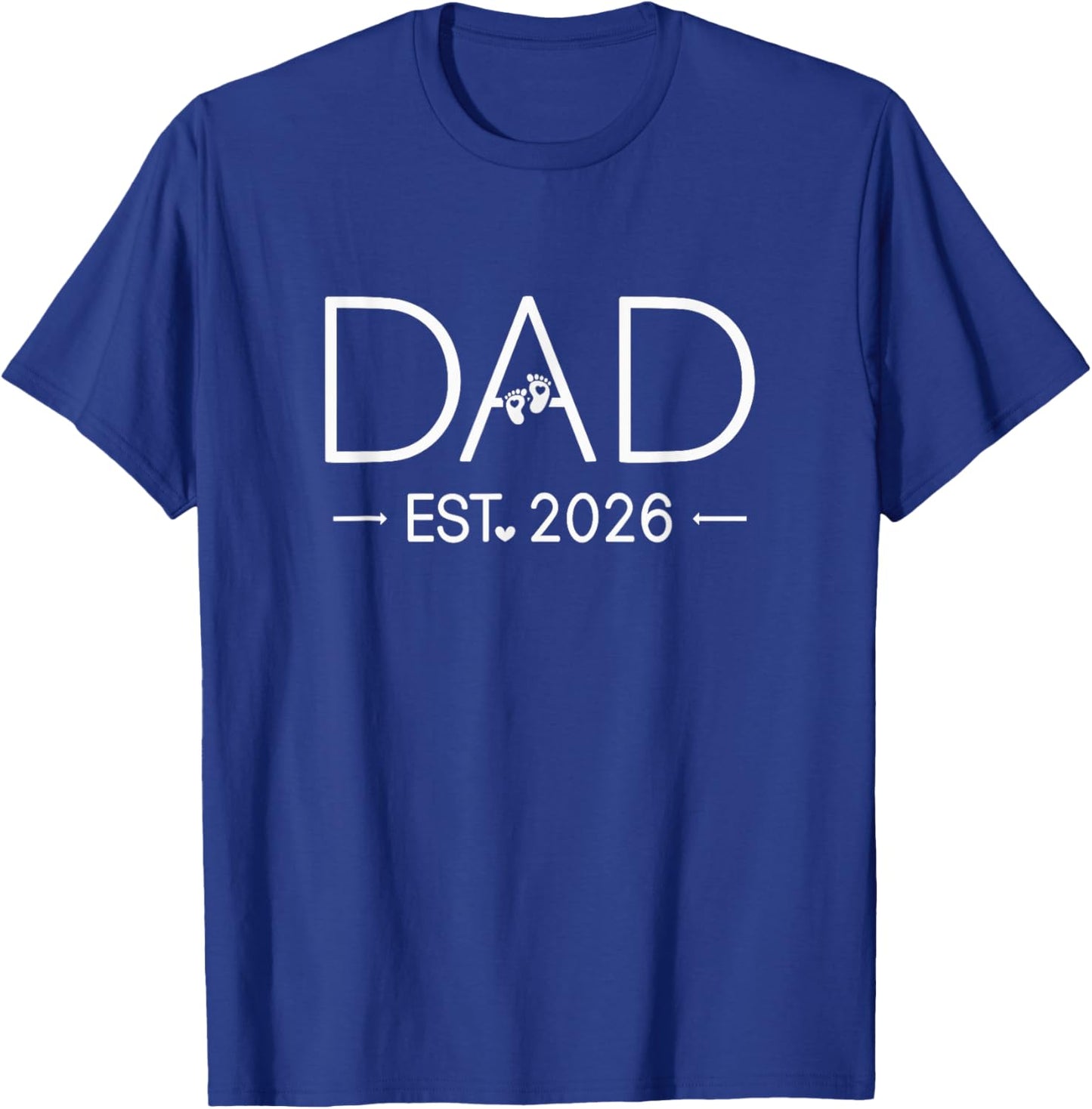 Dad Est 2026 New Dad Mom Matching Father To Be 2026 T-Shirt - T-Shirt | Royal