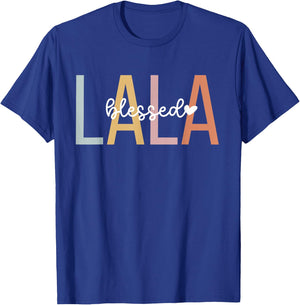 Blessed Lala Grandma Lala Grandmother T-Shirt - T-Shirt | Royal