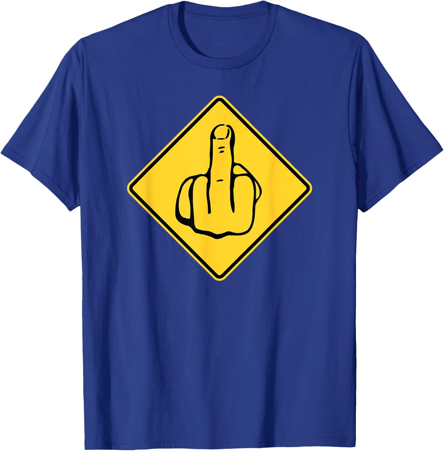 Middle Finger Gift Flipping The Bird Rude Insult Swearing T-Shirt - T-Shirt | Royal
