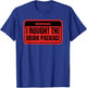 Warning I Bought The Drink Package Funny Cruise Ship T-Shirt - T-Shirt | Royal