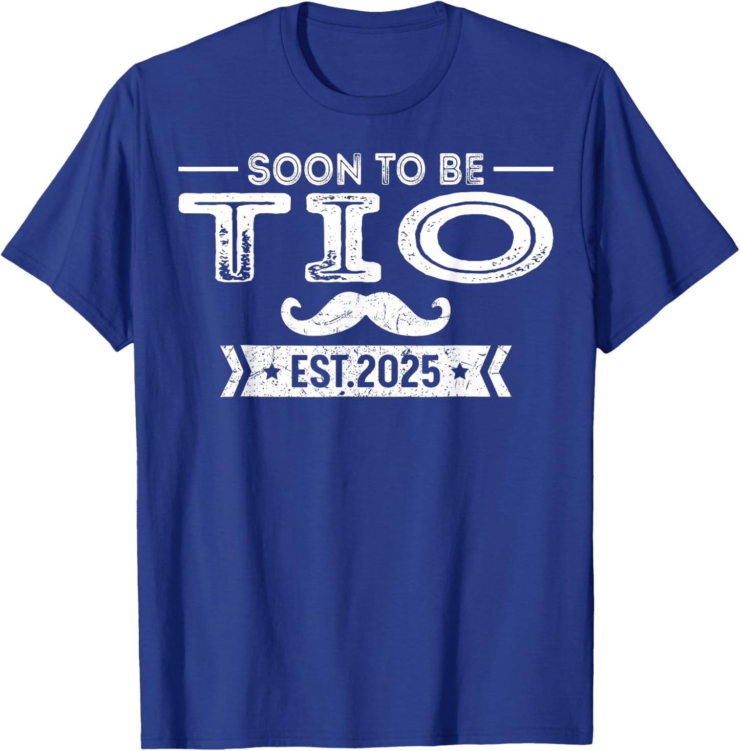 Soon To Be Tio Est 2025 Pregnancy Announcement Uncle T-Shirt - T-Shirt | Royal
