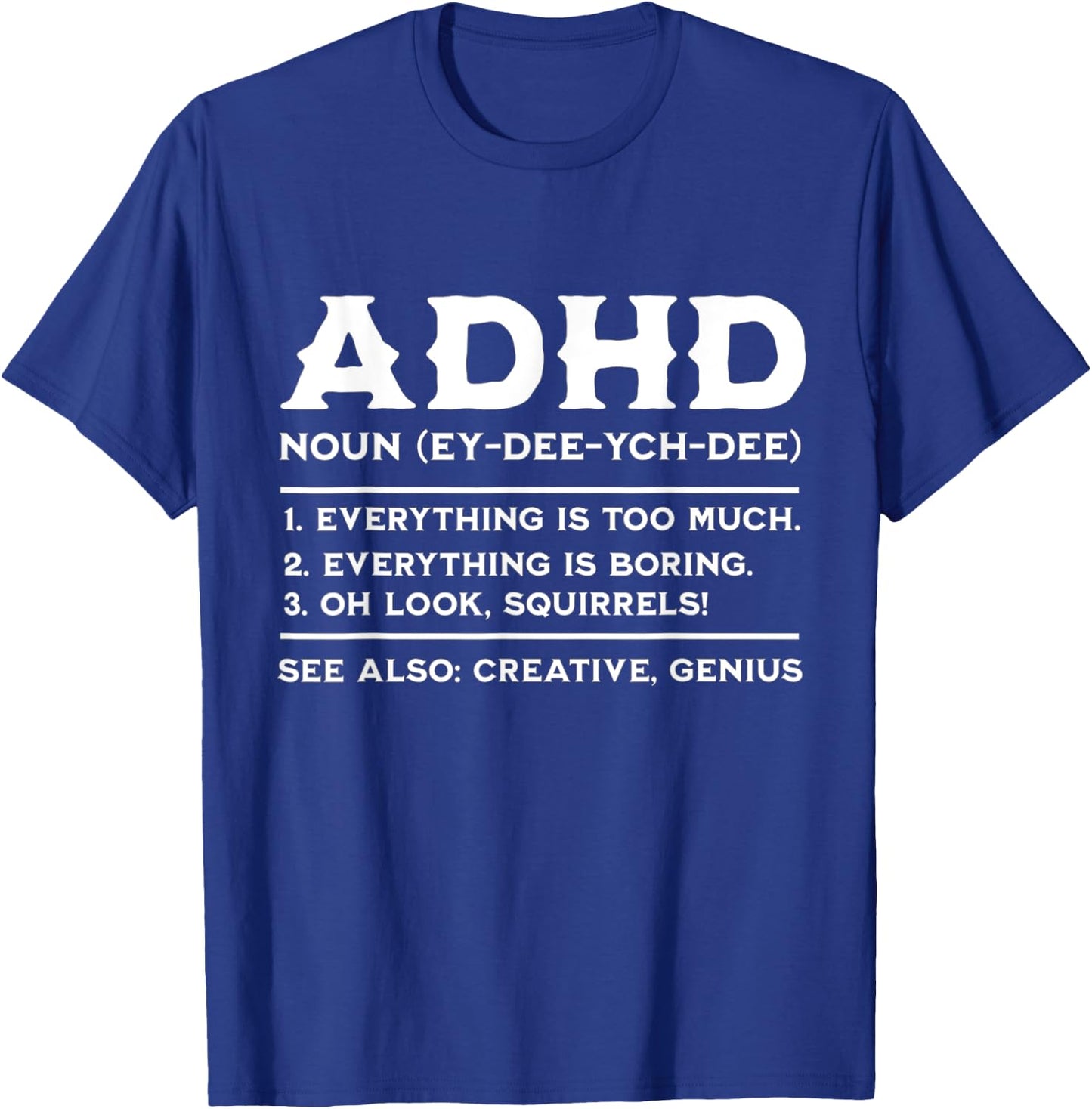 ADHD Definition ADHD Awareness Month ADHD Warrior T-Shirt - T-Shirt | Royal