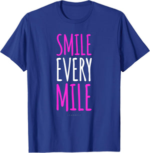 Funny Running Smile Every Mile T Shirt - Running Lover Gift T-Shirt - T-Shirt | Royal