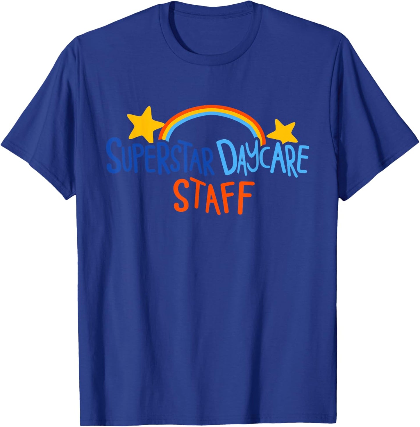 Superstar Daycare Staff Trendy Apparel T-Shirt - T-Shirt | Royal