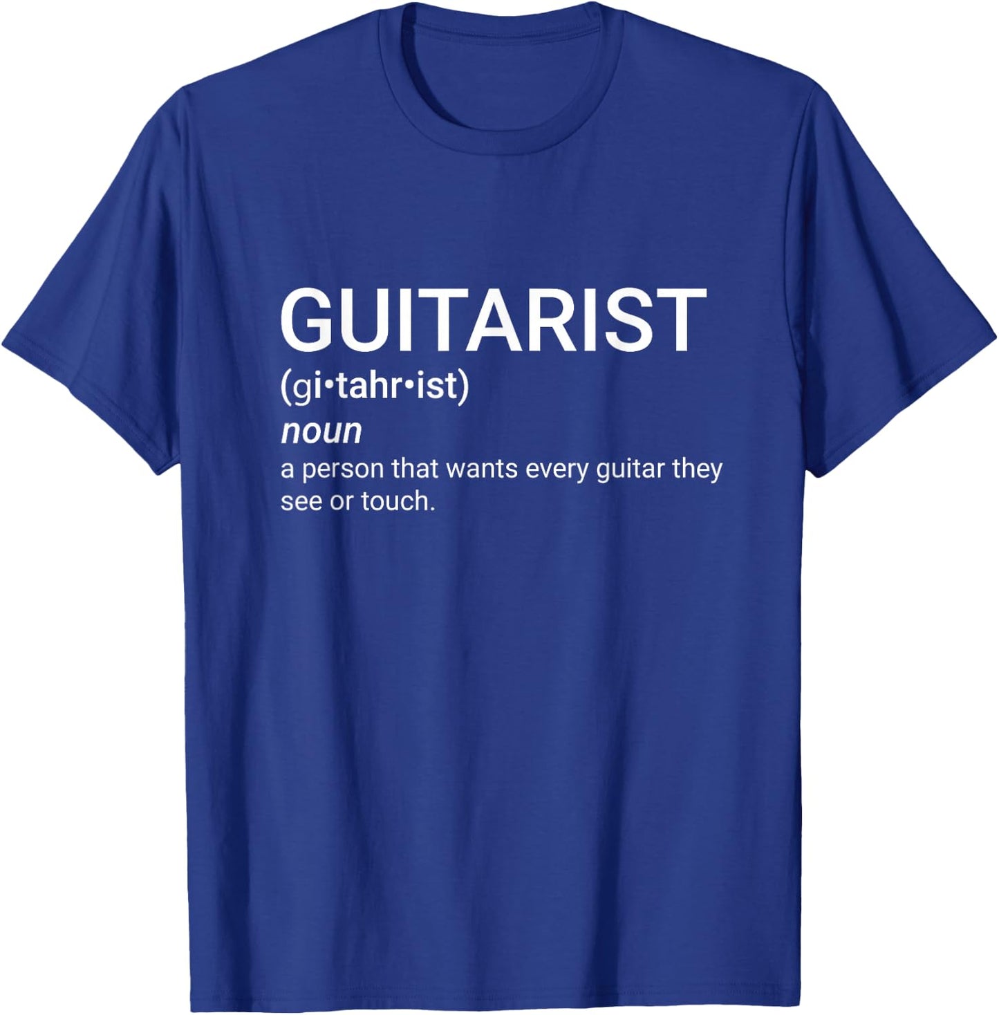 Gift Guitar Player GUITARIST Definition Funny T-Shirt - T-Shirt | Royal