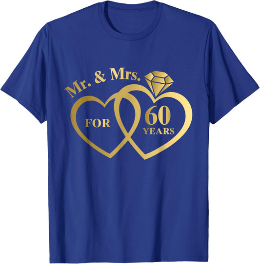 Mr And Mrs For 60 Years 60th Wedding Anniversary Couple T-Shirt - T-Shirt | Royal