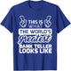 Best Bank Teller Ever World's Greatest Bank Teller T-Shirt - T-Shirt | Royal