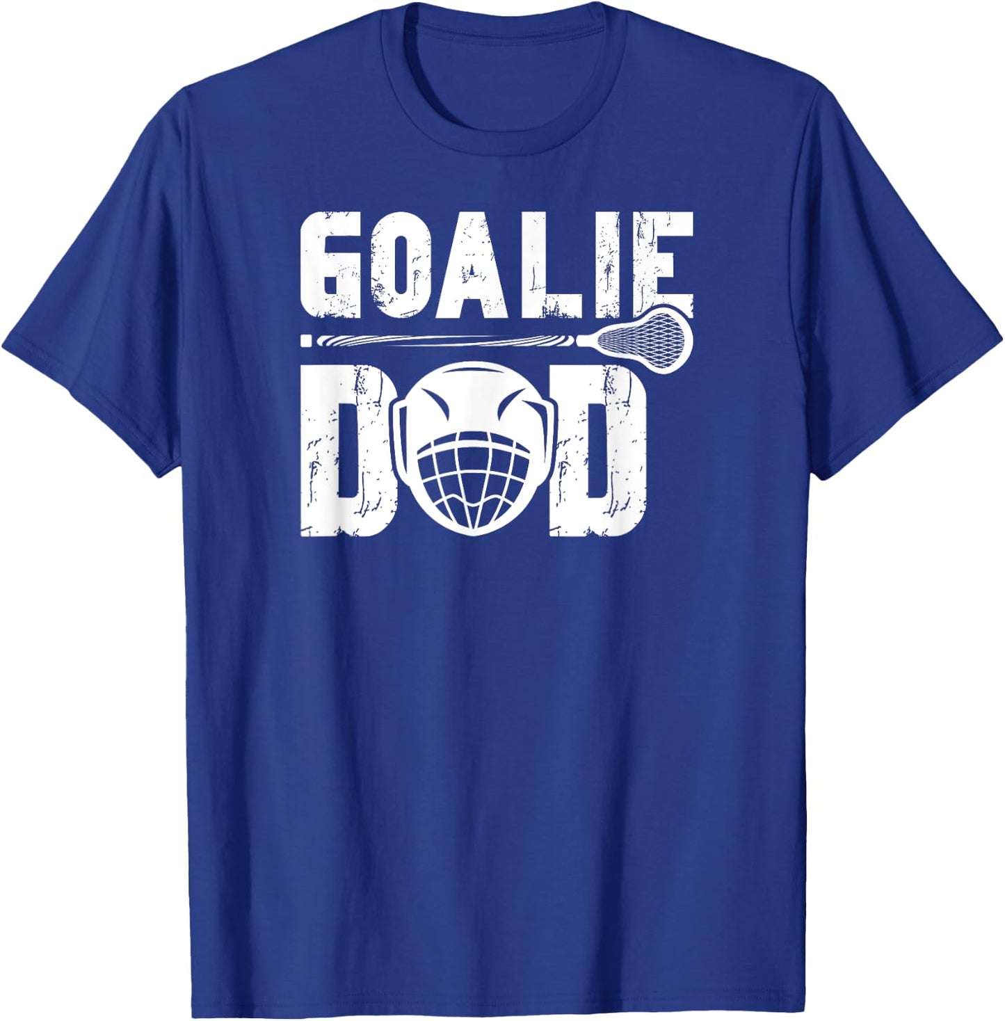 Lacrosse Goalie Dad Of A Lacrosse Goalkeeper Father T-Shirt - T-Shirt | Royal