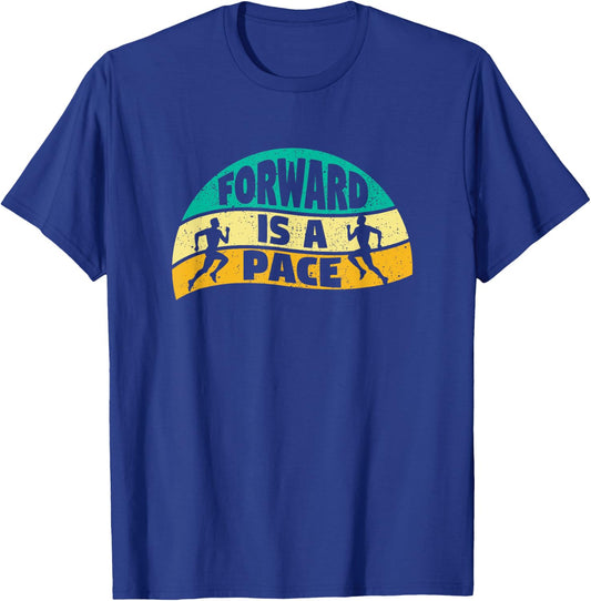Slow Running Funny Jogging Marathon Runner Forward Is A Pace T-Shirt - T-Shirt | Royal
