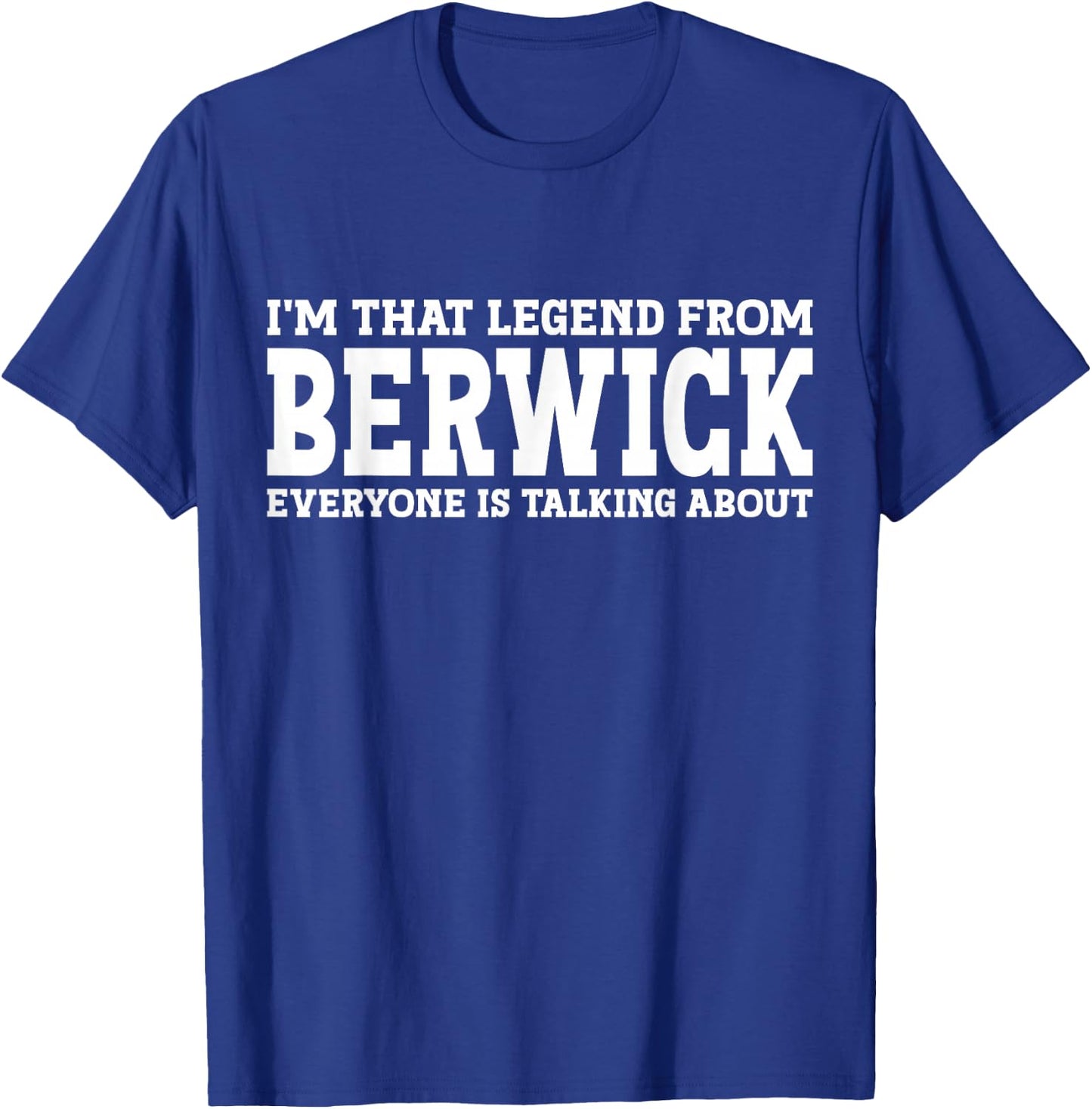 Berwick Hometown PA Pennsylvania Home Roots City Berwick T-Shirt - T-Shirt | Royal
