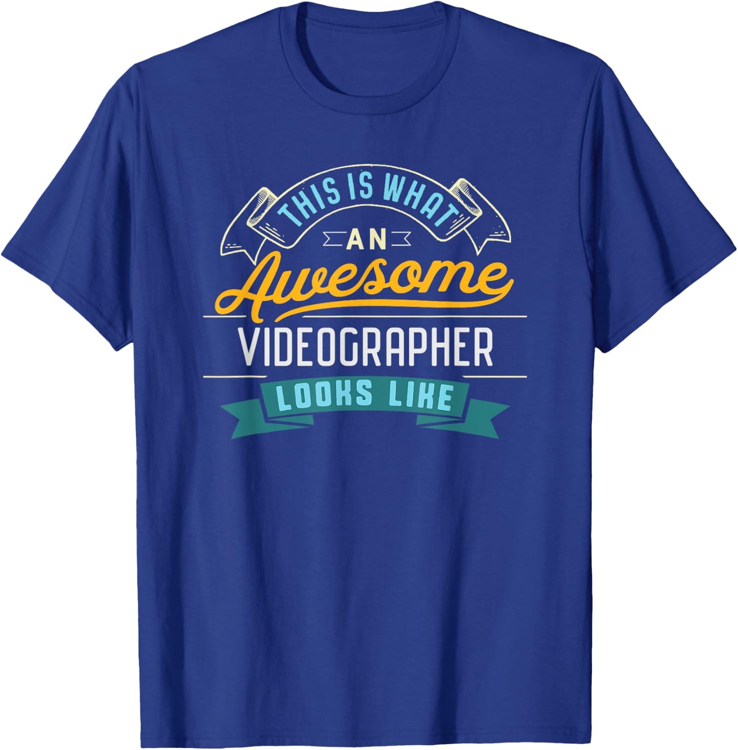 Funny Videographer Shirt Awesome Job Occupation Graduation T-Shirt - T-Shirt | Royal