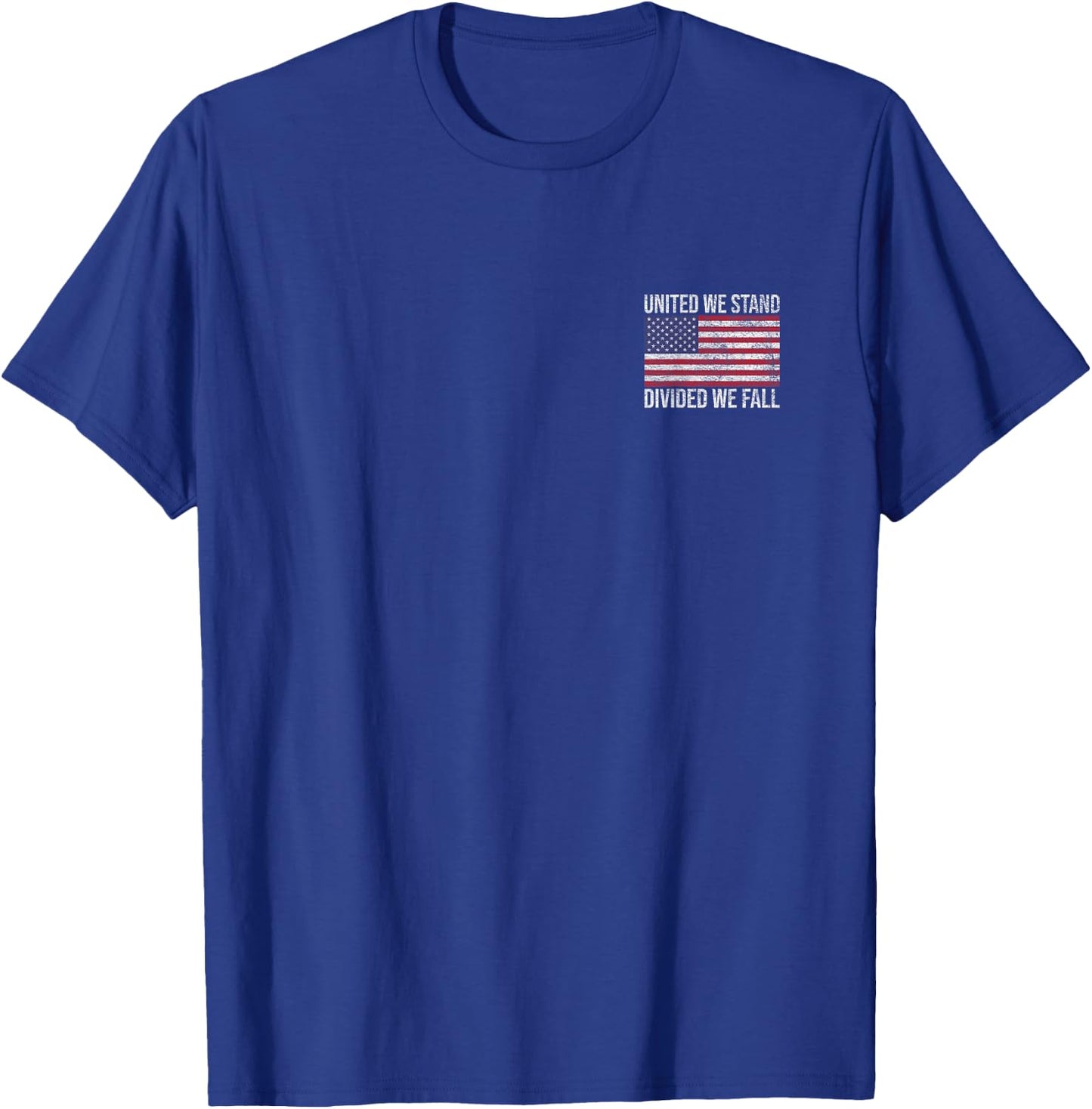 USA FLAG UNITED WE STAND DIVIDED WE FALL AMERICAN PATRIOT Women Kids Men T-Shirt - T-Shirt | Royal