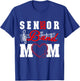Senior Band Mom 2025 Marching Band Parent Class of 2025 T-Shirt - T-Shirt | Royal
