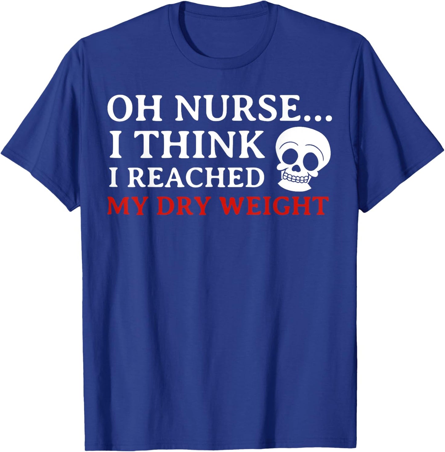 Dialysis Awareness- Dialysis Patient Or Nurse - Dialysis Awareness , Small, Black T-Shirt - T-Shirt | Royal