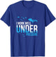 I Work Well Under Pressure I Diving Snorkelling T-Shirt - T-Shirt | Royal