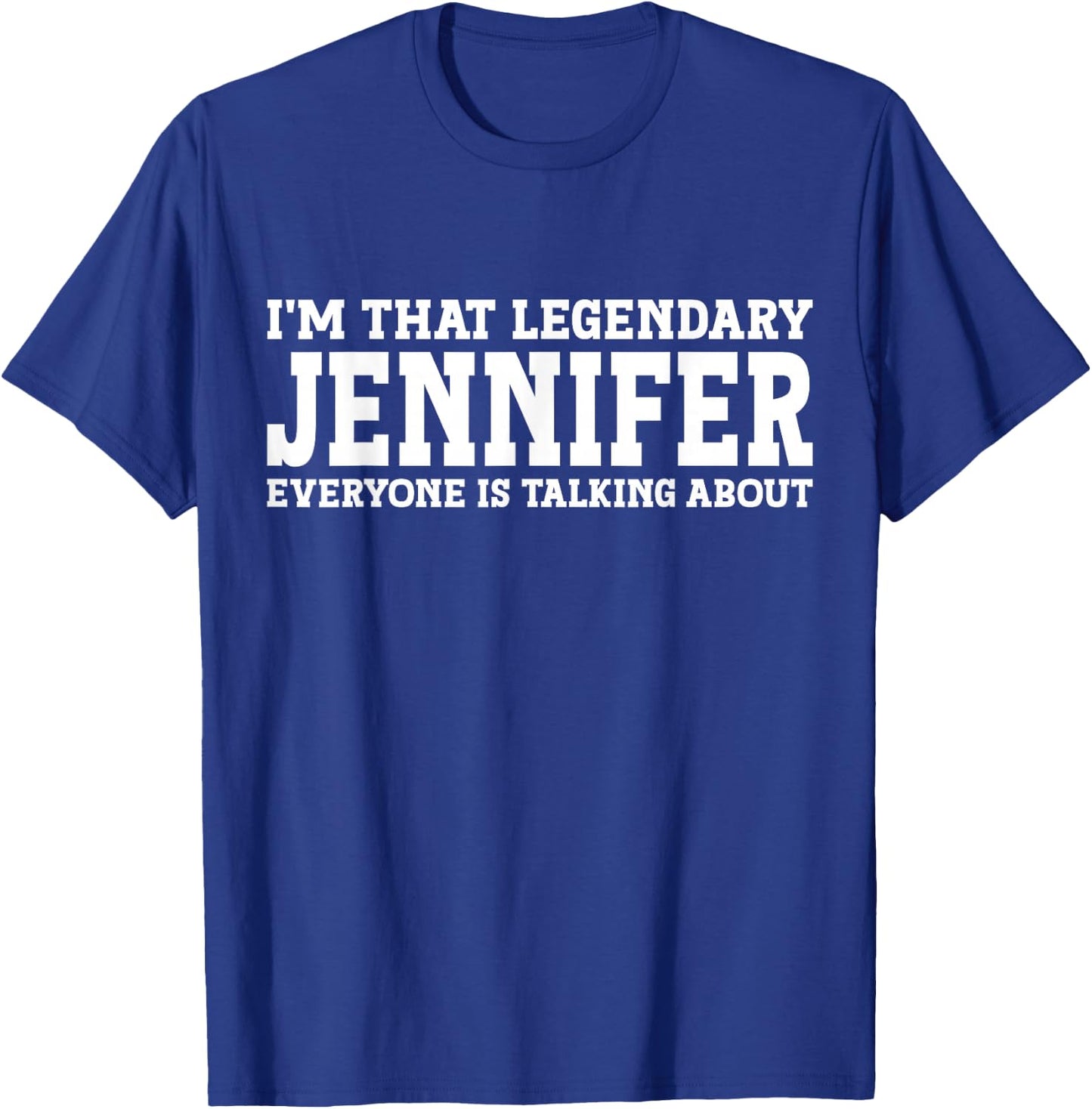 Jennifer Personal Name First Name Funny Jennifer T-Shirt - T-Shirt | Royal