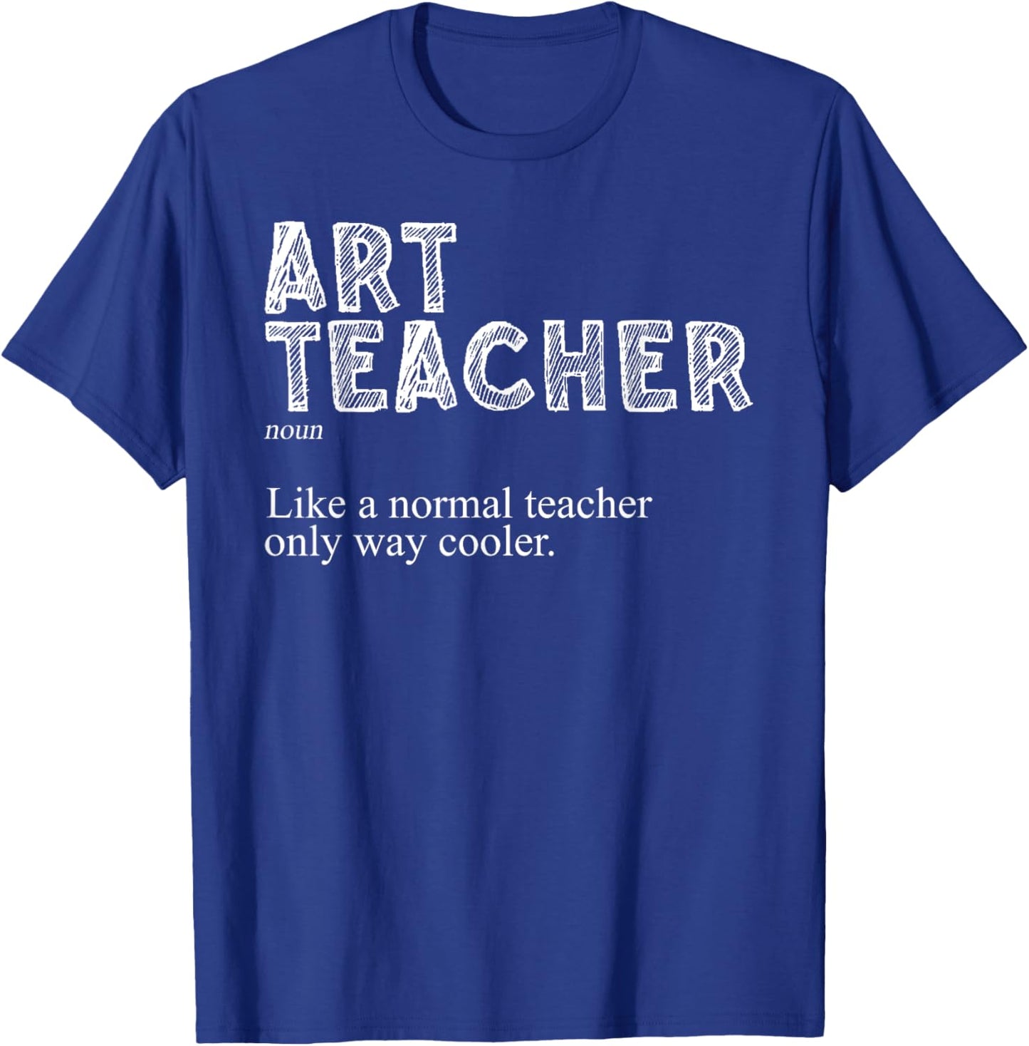 Art Teacher Design Women Art Teacher Appreciation T-Shirt - T-Shirt | Royal