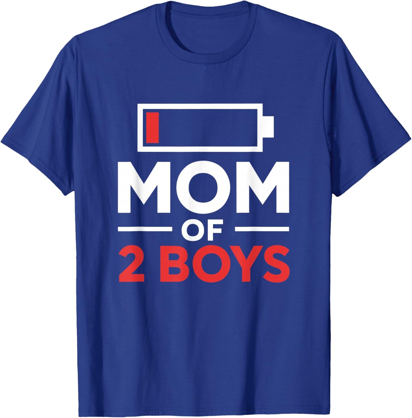 Mom of 2 Boys Gift from Son Mothers Day Birthday Women T-Shirt - T-Shirt | Royal
